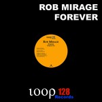 cover: Rob Mirage - Forever