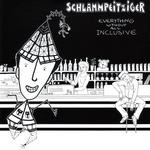 cover: Schlammpeitziger - Everything Without All Inclusive