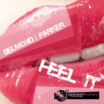 cover: Belmond & Parker - Feel It