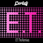 cover: Peplab - ET (remixes)