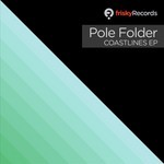 cover: Pole Folder - Coastlines EP