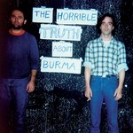 cover: Mission Of Burma - The Horrible Truth About Burma