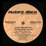 cover: Djaxx Orchestra - Chicago Music Box EP