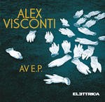 cover: Alex Visconti - AV EP