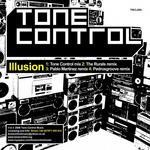 cover: Tone Control - Illusion (inc. The Rurals, Pablo Martinez & Pedrosgroove Remixes)