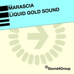 cover: Marascia - Liquid Gold Sound