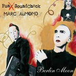 cover: Marc Almond|Punx Soundcheck - Berlin Moon