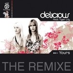 cover: Delicious|Tiger Lily - Yours (Payami Remix)