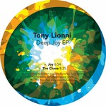 cover: Tony Lionni - Deep Joy EP