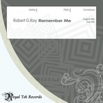 cover: Robert G Roy - Remember Me