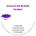 cover: Arnaud D|Mj White - I'm Africa