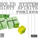 cover: Solid System - Dirty Spirits Remixes EP