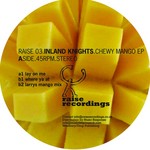 cover: Inland Knights - Chewy Mango EP