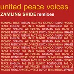 cover: United Peace Voices - Zamling Shide (The Remixes)