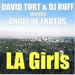 cover: Angel De Frutos|Dj Ruff|Tort, David - La Girls