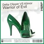 cover: Clipper, Delta|Kilmmor - Warrior Of Evil