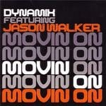 cover: Dynamix|Jason Walker - Movin On