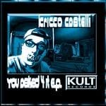 cover: Cricco Castelii - You Asked For It EP