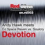 cover: Dj Space Raven|Hawk, Andy|Soulcry - Devotion