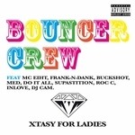 cover: Bouncer Crew - Xtasy For Ladies