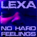 cover: Lexa - No Hard Feeling