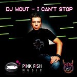 cover: Dj Wout - I Can't Stop