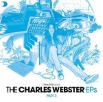 cover: Charles Webster - Defected Presents The Charles Webster Eps Part 3