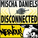 cover: Mischa Daniels - Disconnected