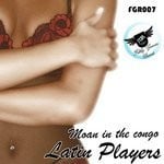 cover: Latin Players - Moan In The Congo