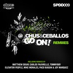 cover: Chus & Ceballos - Go On! (remixes)