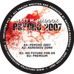 cover: Matt M. Maddox - Psycho 2007 EP