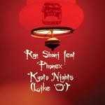 cover: Phonex|Shani, Ran - Kyoto Nights (remixes)