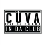 cover: Cuva|Dj Frank - In Da Club