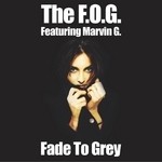 cover: Fog, The|Marvine G - Fade To Grey