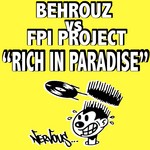 cover: Behrouz|Behrouz V Fpi Project - Rich In Paradise