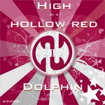 cover: Dusak, Ben|Isaak Vicombe - High In A Hollow Red Dolphin