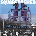 cover: Squarepusher - Hard Normal Daddy