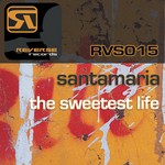 cover: Santamaria - The Sweetest Life