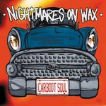 cover: Nightmares On Wax - Carboot Soul