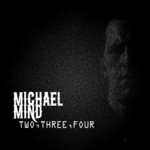 cover: Michael Mind - Two, Three, Four