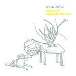 cover: Mira Calix - Eyes Set Against The Sun