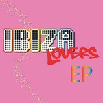 cover: Micro - Ibiza lovers ep