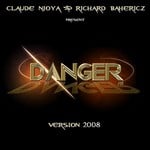 cover: Richard Bahericz & Claude Njoya - Danger (version 2008)