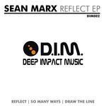 cover: Sean Marx - Reflect EP