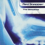 cover: Red Snapper - The Sleepless