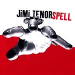 cover: Jimi Tenor - Spell