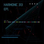 cover: Harmonic 313 - EP 1