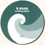 cover: R Rash - Smoking Jakkit