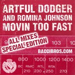 cover: Artful Dodger|Romina Johnson - Movin' Too Fast