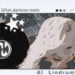 cover: Al Lindrum - When darkness meets the light